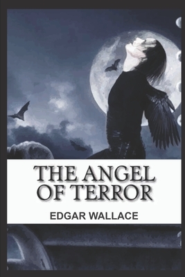 The Angel of Terror by Edgar Wallace