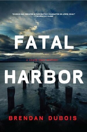 Fatal Harbor by Brendan DuBois