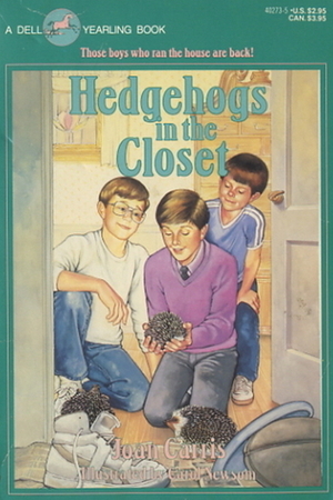Hedgehogs in the Closet by Joan Carris, Carol Newsom