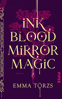 Ink Blood Mirror Magic by Emma Törzs