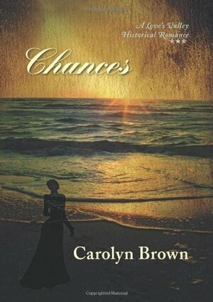 Chances by Carolyn Brown