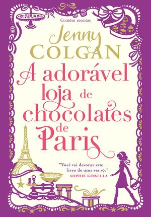 A Adorável Loja de Chocolates de Paris by Jenny Colgan