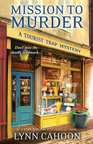 Mission to Murder by Lynn Cahoon
