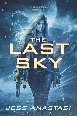 The Last Sky by Jess Anastasi