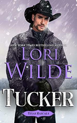 Tucker by Lori Wilde, Laura Anthony