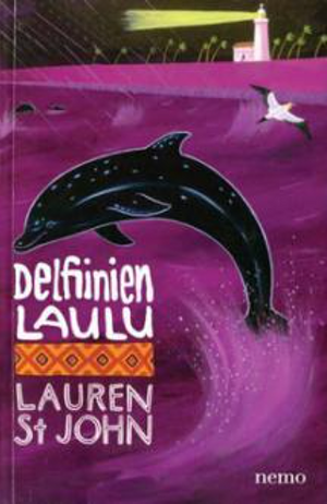 Delfiinien laulu by Lauren St. John