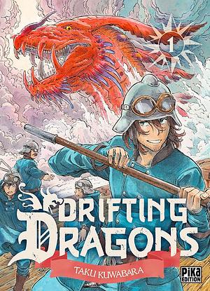 Drifting Dragons #1 by Taku Kuwabara