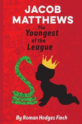 Jacob Matthews the Youngest of the League by Roman Hodges Finch