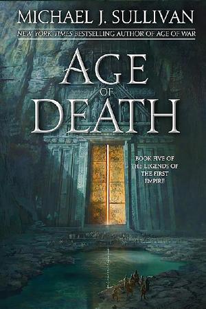 Age of Death by Michael J. Sullivan