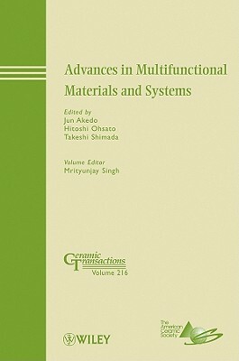 Advances in Multifunctional Materials and Systems by 
