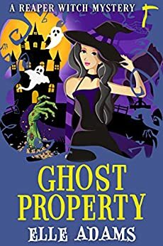 Ghost Property by Elle Adams