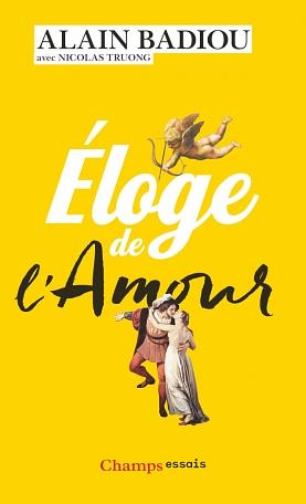 Éloge de l'amour by Alain Badiou, Peter Bush, Nicolas Truong