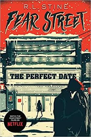 The Perfect Date by R.L. Stine, R. L. Stein