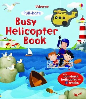 Busy Helicopter Book by Fiona Watt