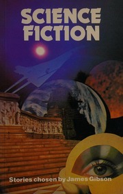 Science Fiction by James Gibson