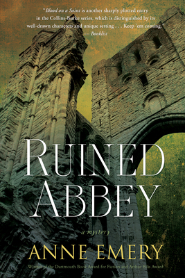 Ruined Abbey: A Collins-Burke Mystery by Anne Emery