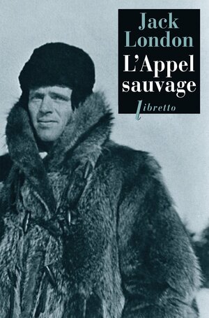 L'Appel sauvage by Jack London