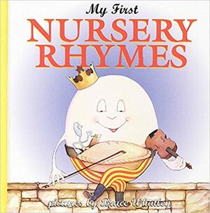 My First Nursery Rhymes by Bruce Whatley