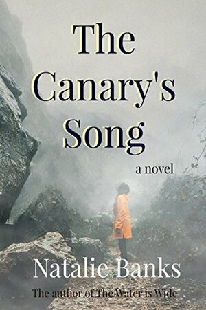 The Canary's Song by Natalie Banks