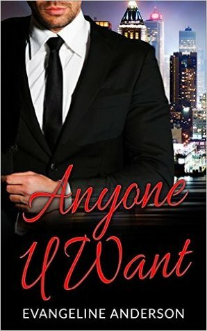 Anyone U Want by Evangeline Anderson