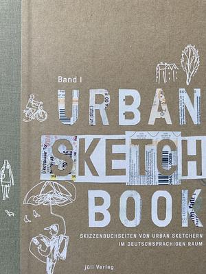 Sketchbook pages by Urban Sketchers in Germany, Austria and Switzerland: North of Cologne and Halle, Volume 1 by Sebastian Koch