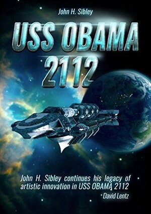 USS Obama 2112 by John H. Sibley