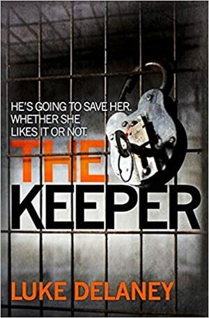 The Keeper by Luke Delaney