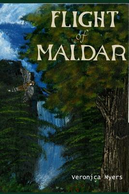 Flight of Maldar by Veronica Myers