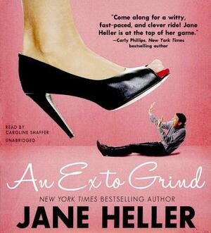 An Ex to Grind by Jane Heller