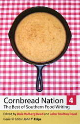 Cornbread Nation 4: The Best of Southern Food Writing by John Shelton Reed, Dale Volberg Reed