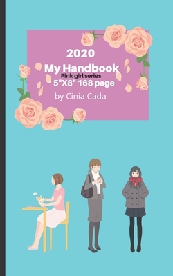 2020 My Handbook by CICI Calendar, Cinia Cada, Journal Cada