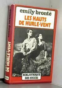 Les hauts de Hurle-Vent by Emily Brontë