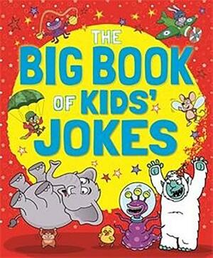 The Big Book of Kids' Jokes by Kay Barnham