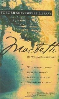 Macbeth Folger Shakespeare Library Edition by William Shakespeare