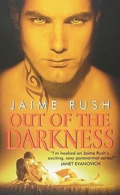 Out of the Darkness by Jaime Rush