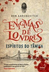 Espíritos do Tâmisa by Ben Aaronovitch