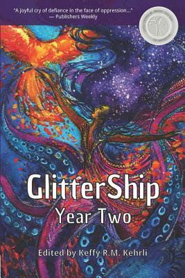 Glittership Year Two by Keffy R.M. Kehrli