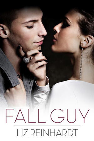 Fall Guy by Liz Reinhardt