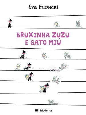 Bruxinha Zuzu e Gato Miú by Eva Furnari