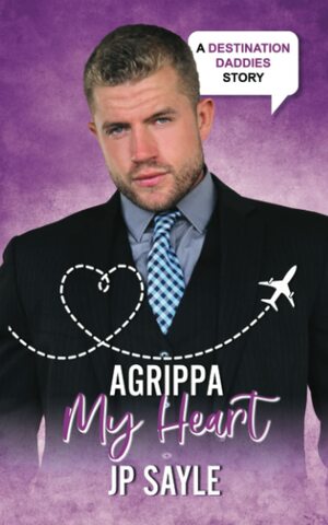 Agrippa My Heart by JP Sayle