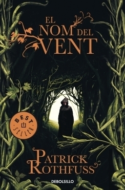 El nom del vent by Patrick Rothfuss