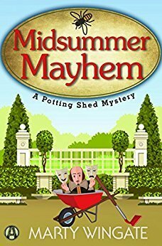Midsummer Mayhem by Marty Wingate