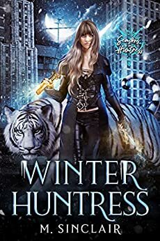 Winter Huntress by M. Sinclair