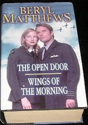 The Open Door/Wings of the Morning by Beryl Matthews