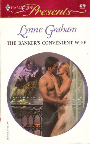 The Banker's Convenient Wife by Lynne Graham