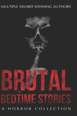 Brutal Bedtime Stories: A Supernatural Horror Collection by Kyle Alexander, Ha-Yong Bak, David Maloney