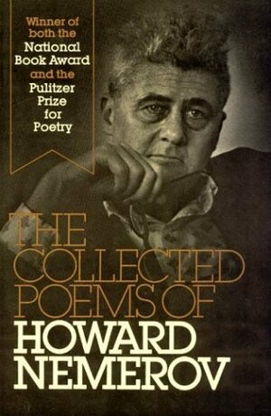 The Collected Poems by Howard Nemerov