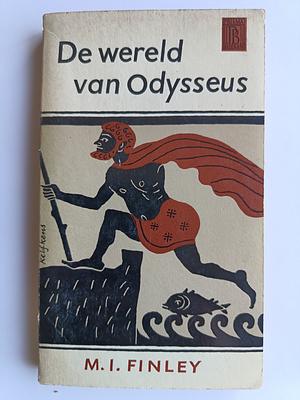 De wereld van Odysseus by M. I. Finley