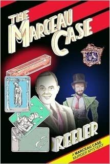 The Marceau Case by Harry Stephen Keeler