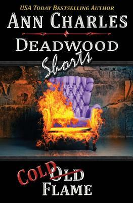 Cold Flame: Deadwood Shorts by Ann Charles